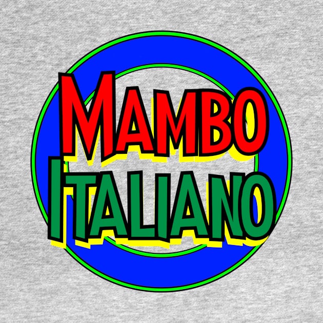 Mambo Italiano by Retro-Matic